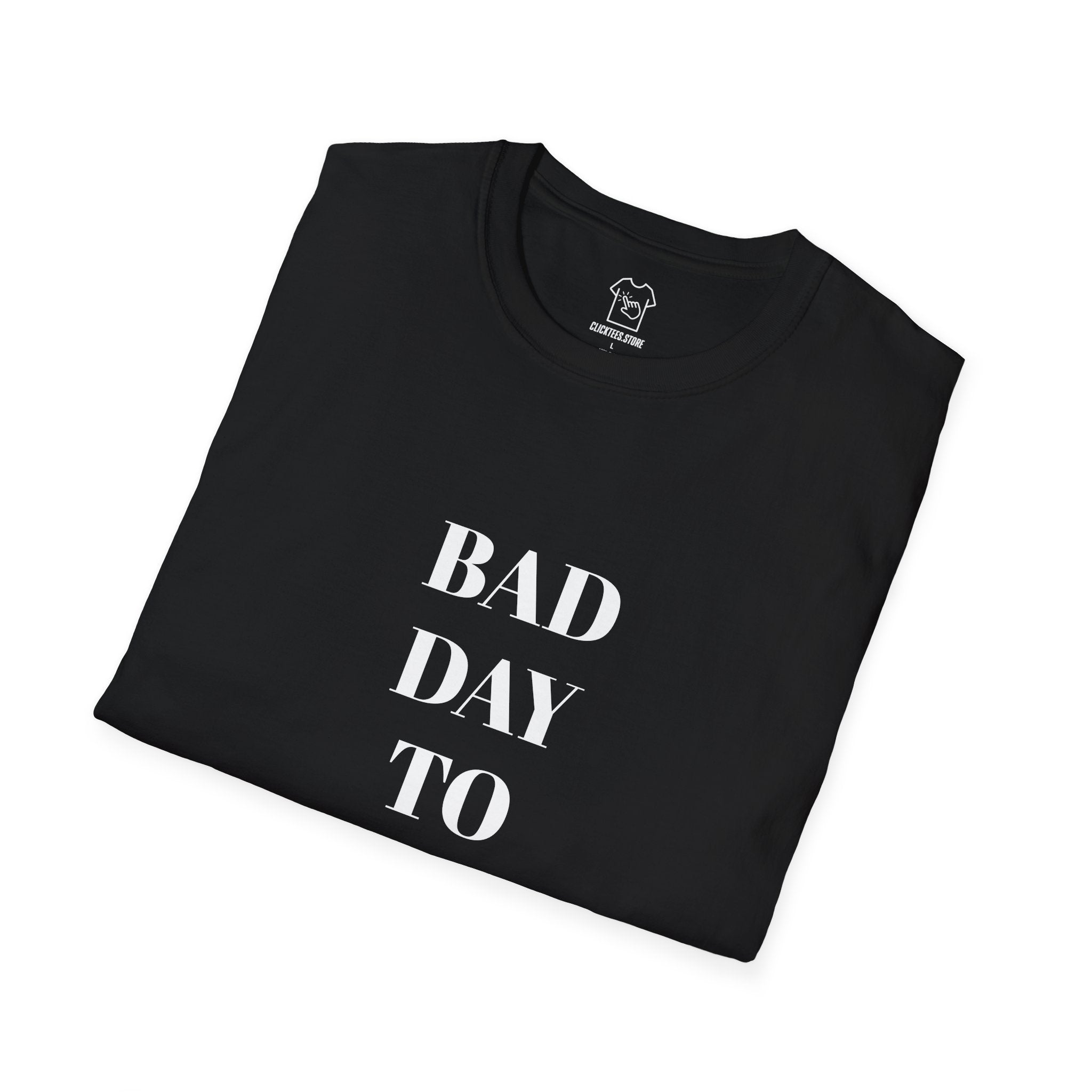 Bad Day to Be a Beer T-Shirt — Funny Drinking Tee for Beer Lovers