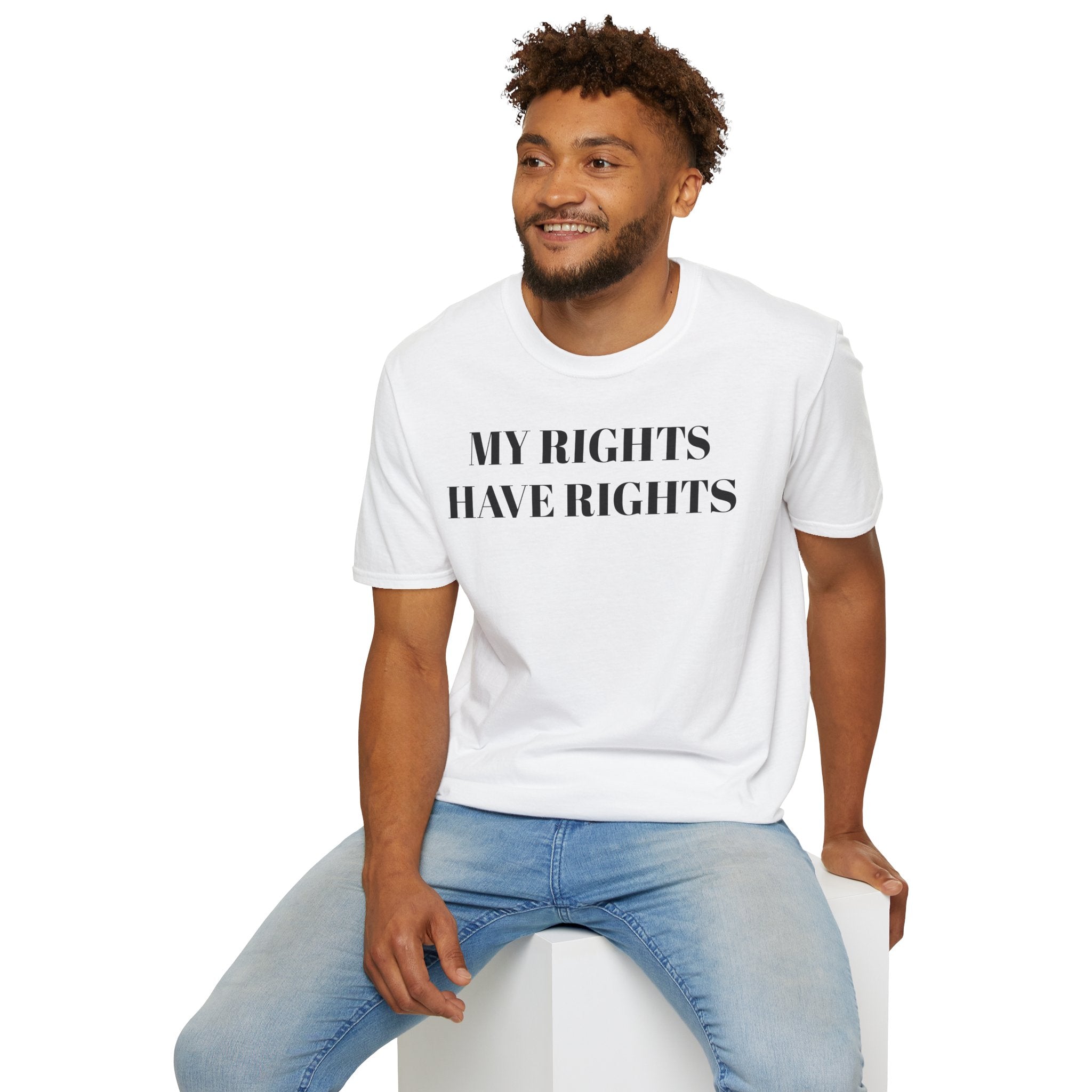 My Rights Have Rights T-SHIRT
