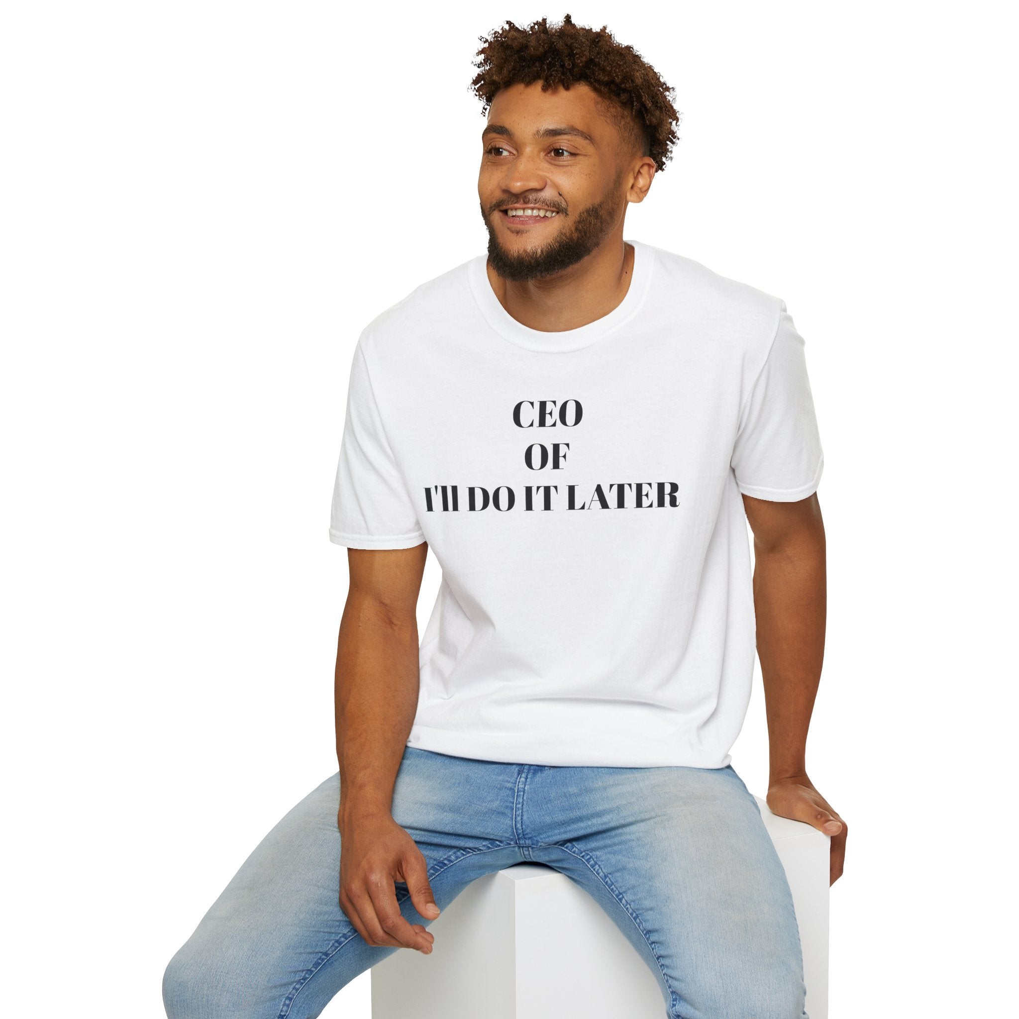 CEO of I'll Do It Later T-SHIRT