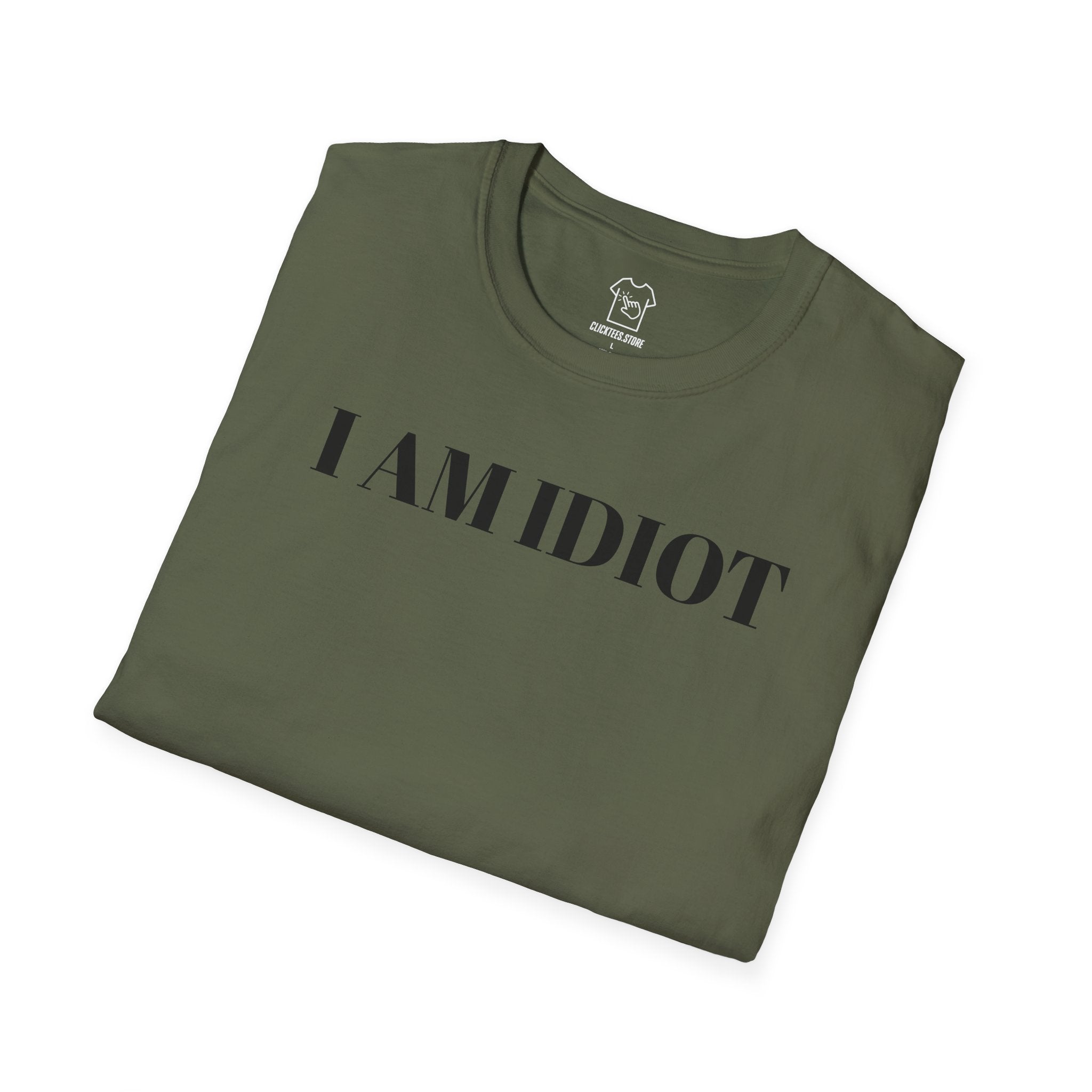 I AM IDIOT T-SHIRT