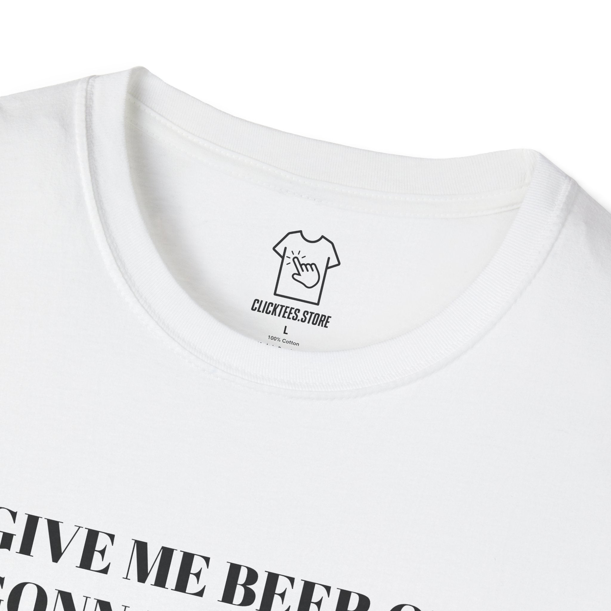 Give Me Beer or I’m Gonna Kill Myself - T-SHIRT