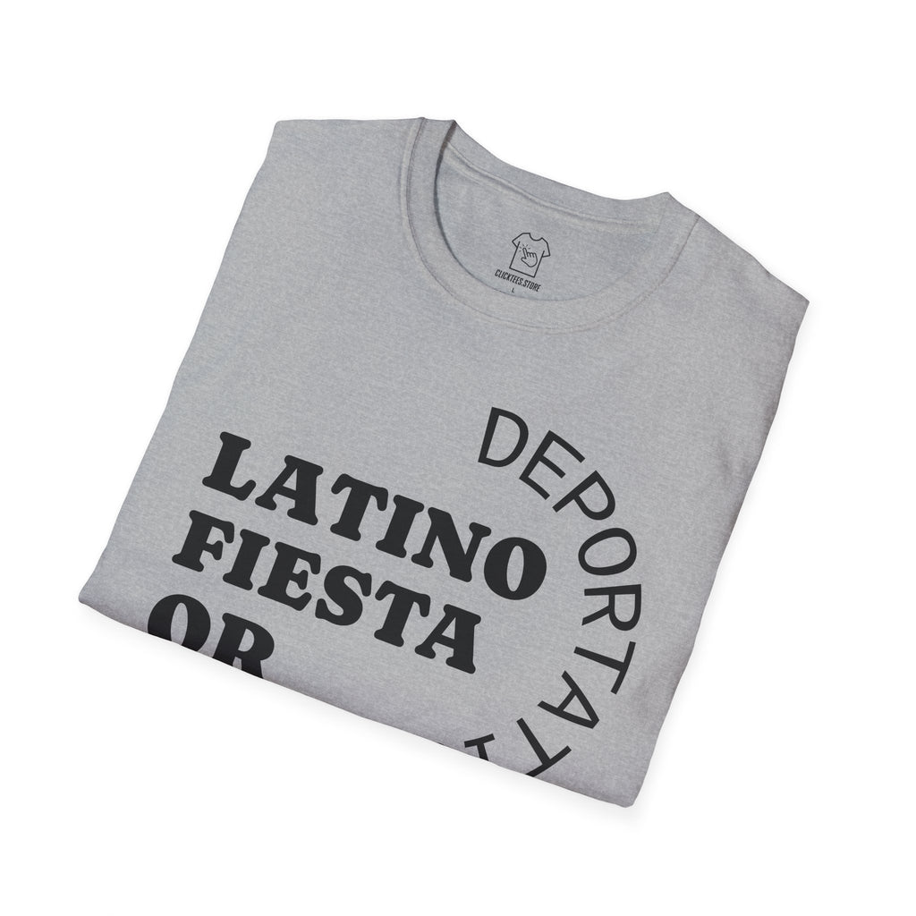 Latino Fiesta or Deportation T-SHIRT