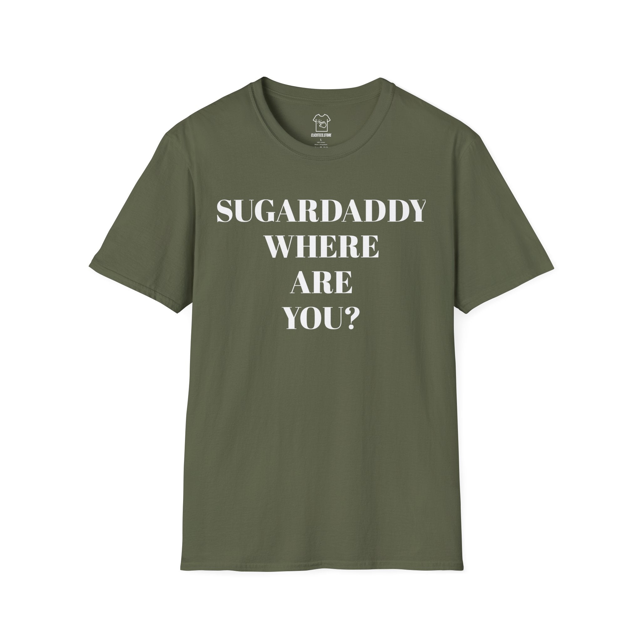 Sugardaddy Where Are You T-SHIRT