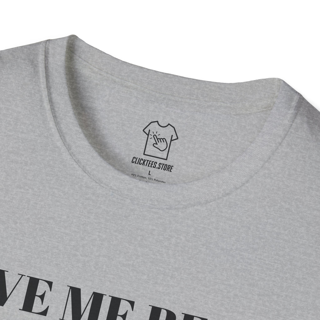 Give Me Beer or I Will Kill Myself - T-SHIRT