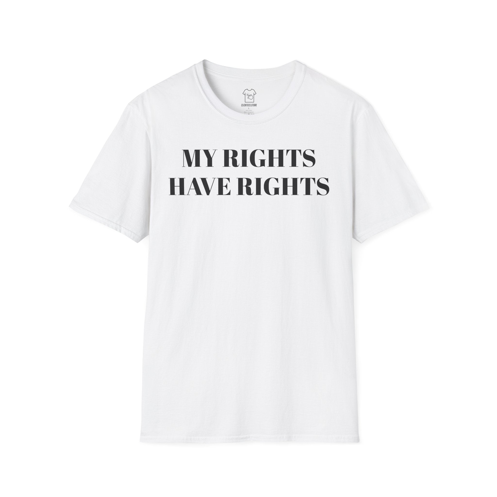 My Rights Have Rights T-SHIRT