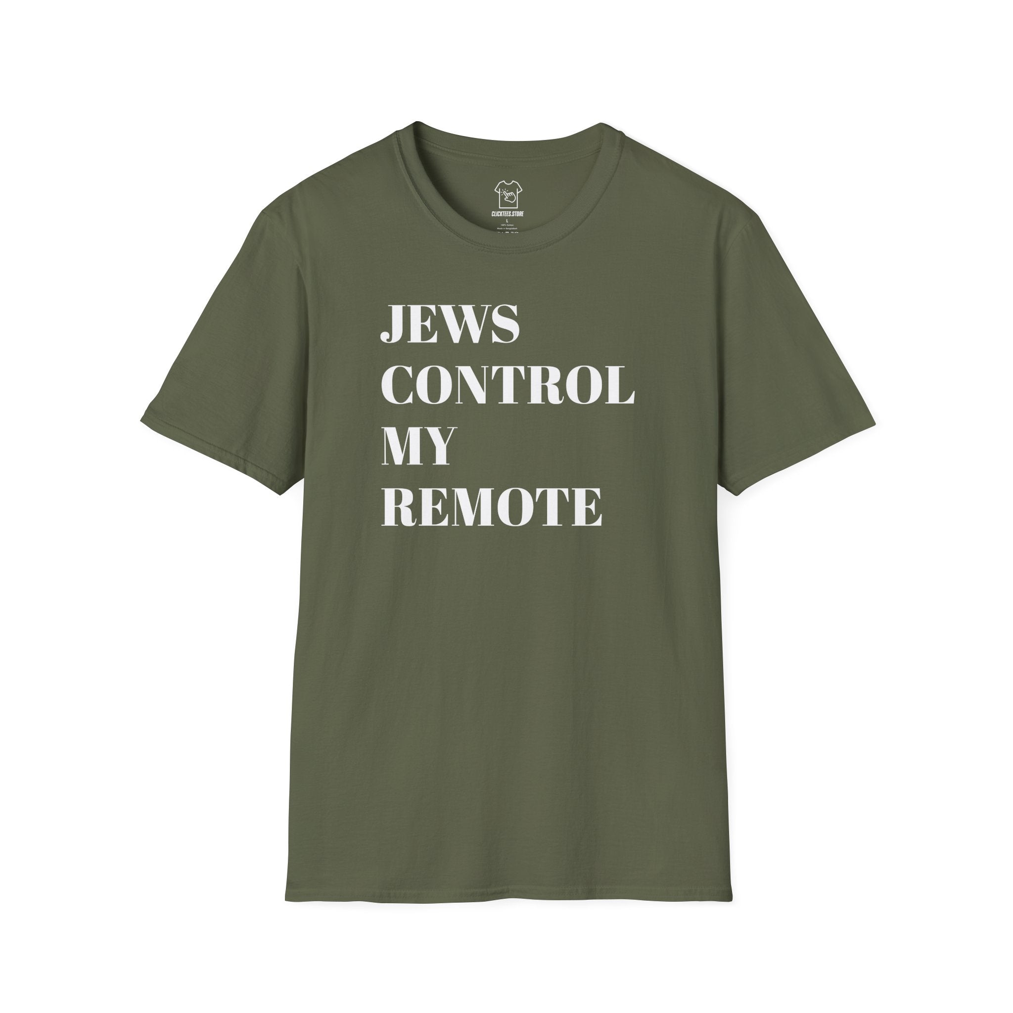 JEWS CONTROL MY REMOTE T-SHIRT