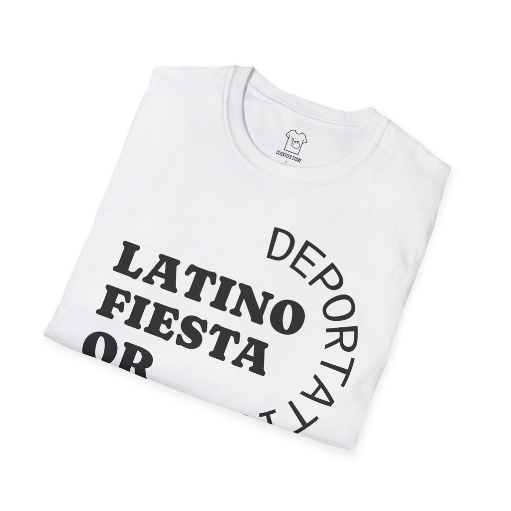 Latino Fiesta or Deportation T-SHIRT